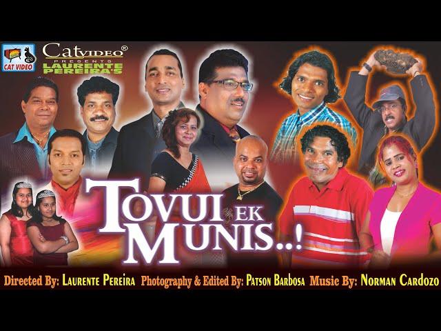 Tovui Ek Munis - A Film By Laurente Pereira