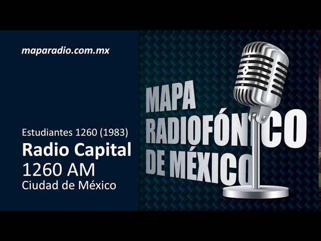 Estudiantes 1260 (1983) | Radio Capital 1260 AM | Ciudad de México