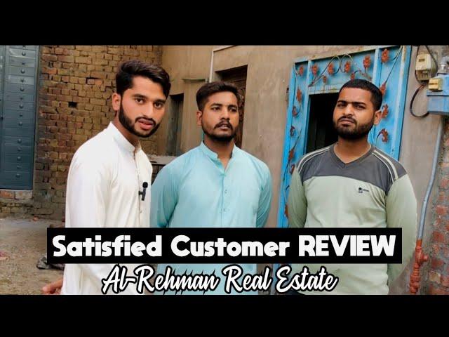 Satisfied Review of House saler Party with Al-Rehman Real Estate Group