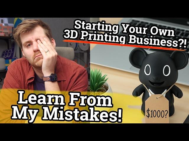 TOP 10 Things Business School Did NOT Teach Me Before Starting a 3D Printing Business!
