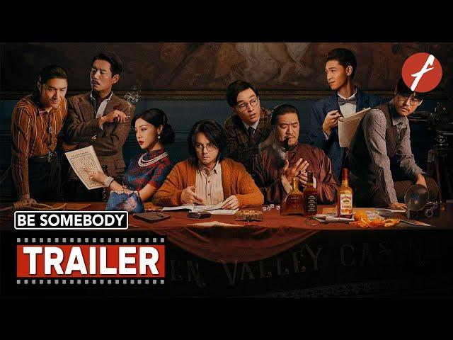 Be Somebody (2021) 扬名立万 - Movie Trailer - Far East Films