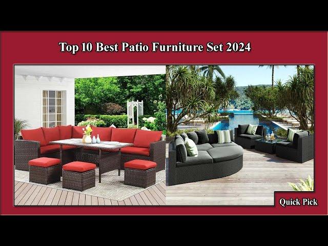  Top 10 Best Patio Furniture Set 2024  | Best Patio Furniture Set