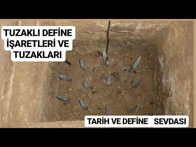 DEFİNE İŞARETİ TUZAKLI VE TILSIMLI,TUZAKTAN KURTULMANIN YOLU!!!