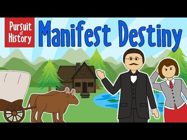 What is Manifest Destiny?
