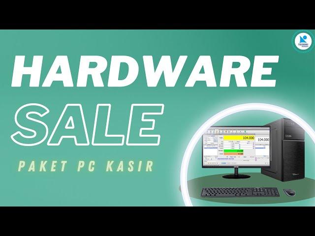 HARDWARE SALE !!! Paket PC Kasir Lengkap