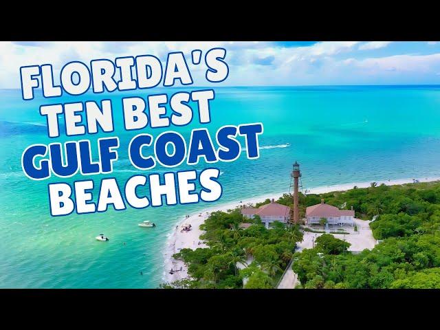 Florida's Top Ten GULF COAST Beaches