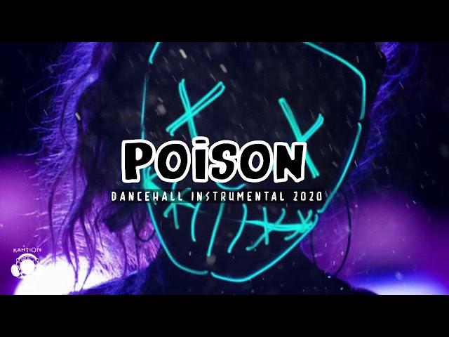 Dancehall Riddim Instrumental 2020 ~ Poison