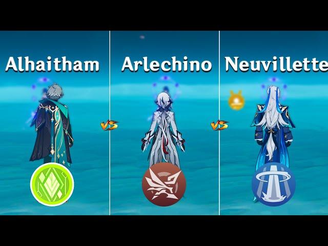 Arlechino vs Alhaitham vs Neuvillette !! Who is the Best DPS ?? [ Genshin Impact ]