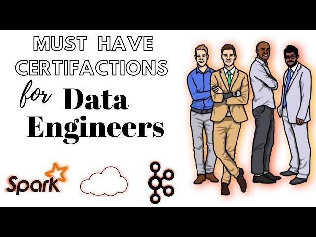 Must Have Certifications For Data Engineers | ThingsToKnow