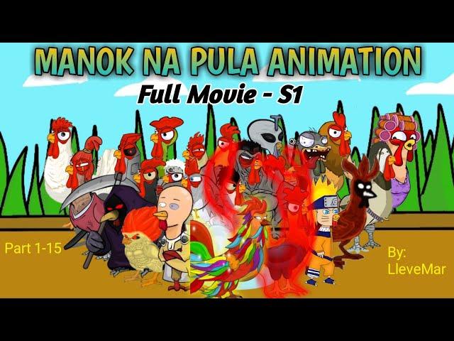 Manok na pula (Animation) Full movie - Season 1 | part 1-15 |