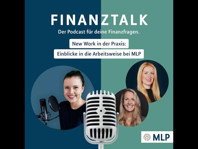 New Work in der Praxis: Einblicke in die Arbeitsweise bei MLP