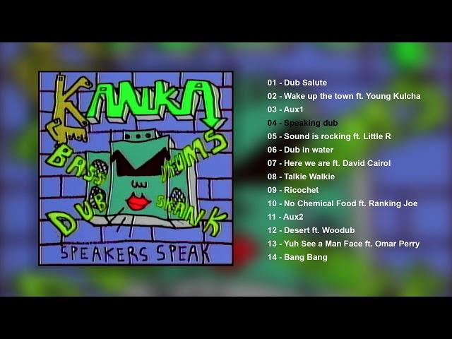 Kanka - Speakers Speak  (Full album)