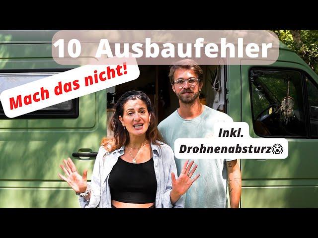 10 Ausbaufehler beim Camper Van  Mache diese Fails nicht! ️ Ep. 44