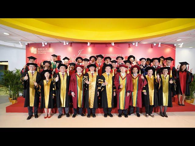 Installation of EdUHK President, Honorary Doctorate Conferment and 30th Anniversary Launch Ceremony