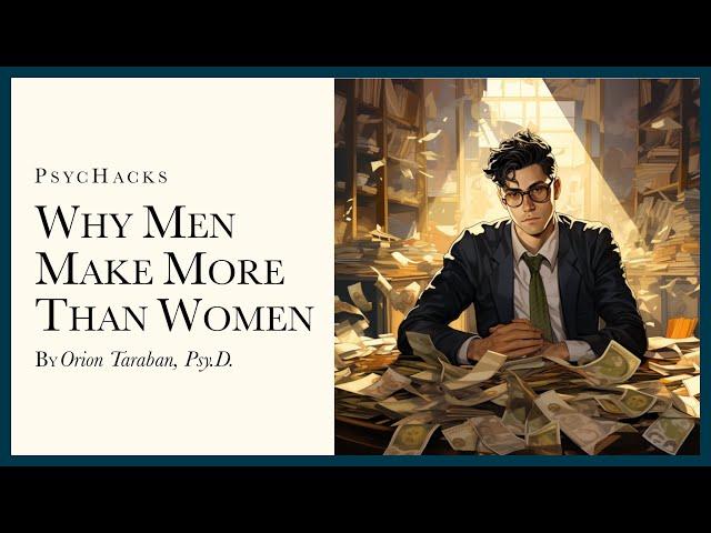 Why men MAKE MORE than women: understanding the gender pay gap