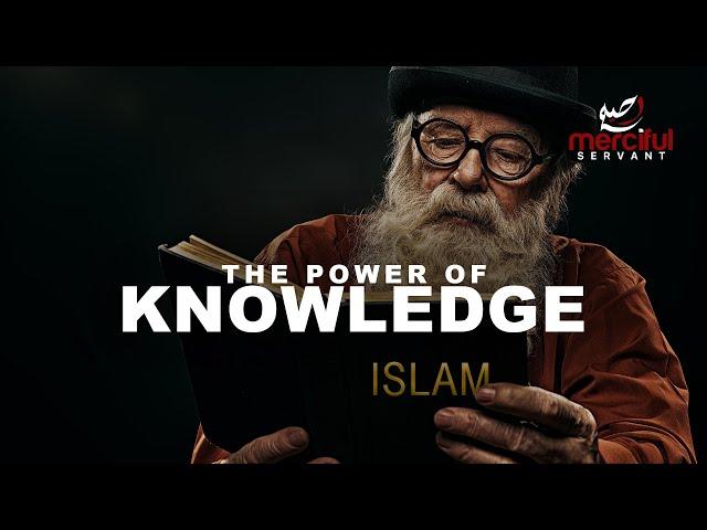 THE POWER OF KNOWLEDGE