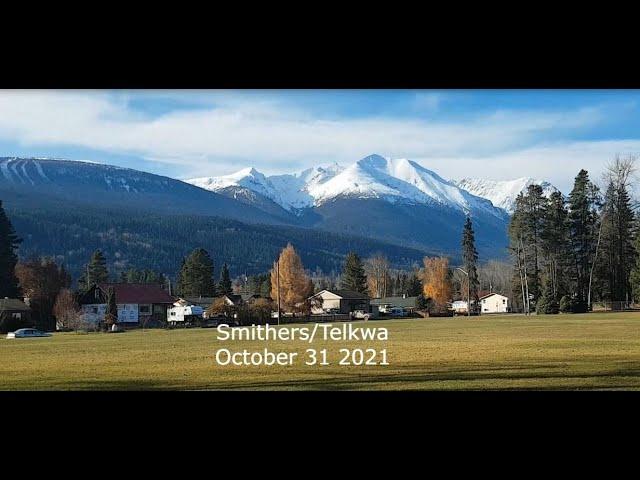 A Short Tour of Smithers & Telkwa