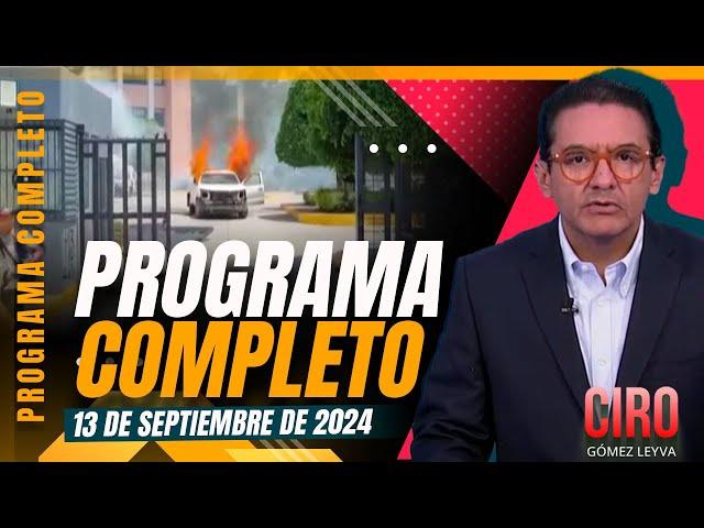 Imagen Noticias con Ciro Gómez Leyva | Programa del 13/09/24