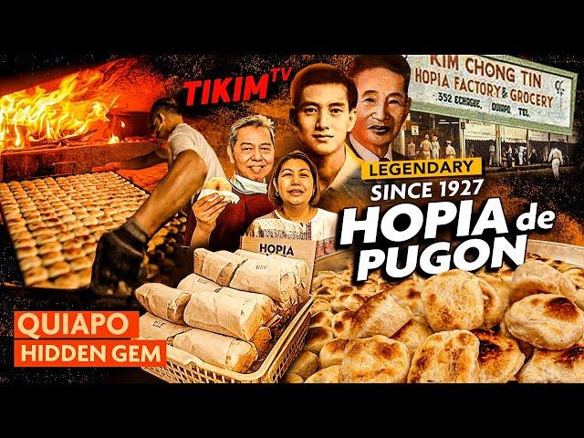 HOPIA de PUGON  QUIAPO STREET FOOD Since 1927 | KIM CHONG TIN Hopia Factory Story | TIKIM TV