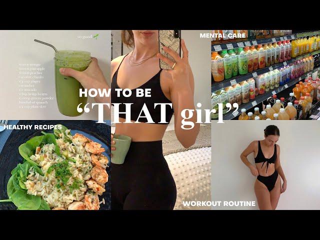 The Ultimate Guide to Being "THAT Girl"