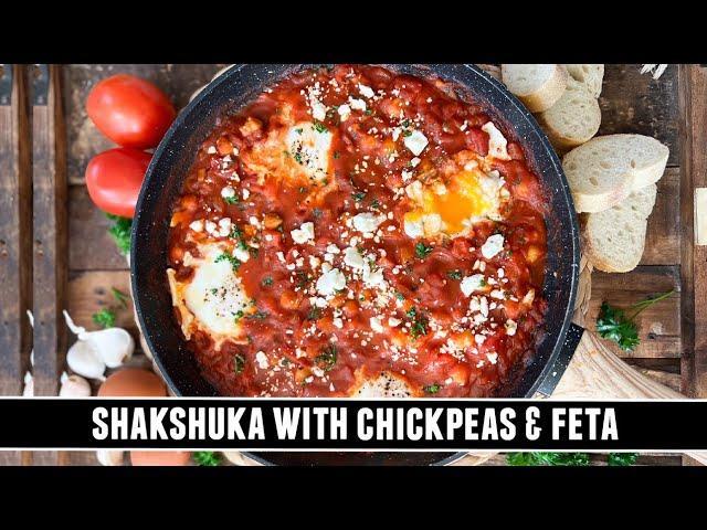 Shakshuka with Chickpeas & Feta | Possibly the BEST Shakshuka EVER