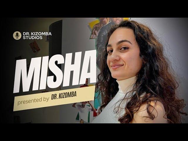 Misha |  | Private Class: Last Dance | Dr Kizomba Studios!