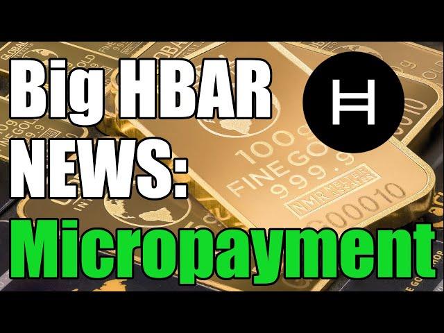 Hedera Adoption in Micropayments / HBAR Price to Reflect?