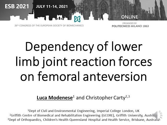 ESB 2021 presentation: "Dependency of lower limb joint reaction forces on femoral anteversion"