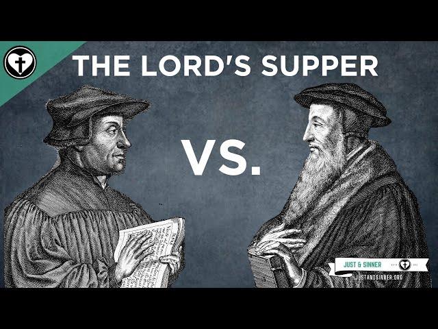 Is There a Difference Between Calvin and Zwingli on the Lord's Supper?