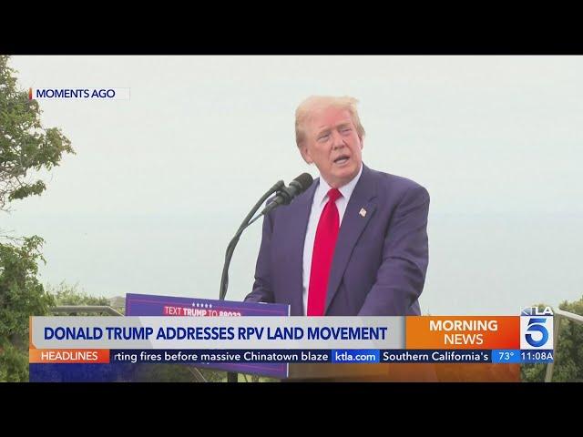 Trump addresses Rancho Palos Verdes land movement crisis