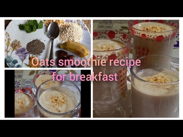 Oats breakfast smoothei recipe for weight loss | oats smoothie recipe | Recipe by Nadira khanom bd