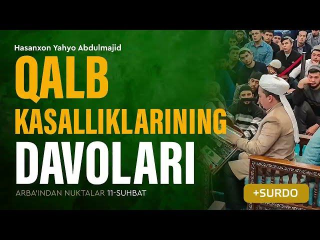 Qalb kasalliklarining davolari | Arba'indan nuktalar