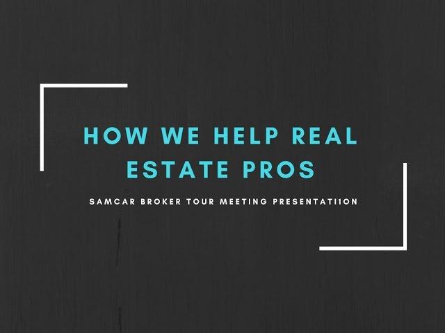 SAMCAR Broker Tour Presentation