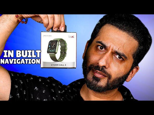 boAt Storm Call 3 Smartwatch with Built-in Map Navigation Unboxing & Review | Born Creator