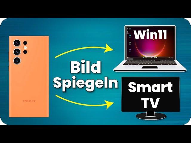 Handy auf Fernseher übertragen oder Handy auf PC spiegeln mit Windows 11