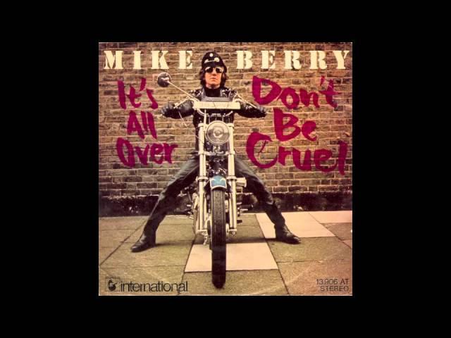 Mike Berry - Don't Be Cruel