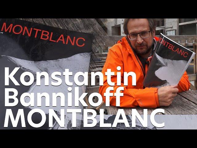 Konstantin Bannikoff Revue MONTBLANC  culture montagne alpinisme pays du Mont-Blanc