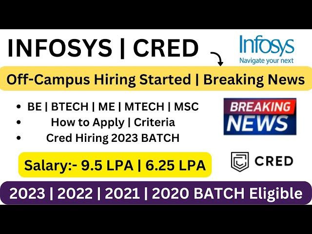 Infosys OFF Campus Drive 2022-2020 BATCH | Cred Hiring 2023 BATCH | Breaking News | Apply Now