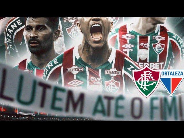  É HOJE O DIA DA VITÓRIA !!! FLUMINENSE X FORTALEZA É UMA FINAL NA 34° RODADA