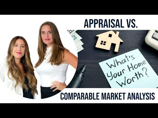 The Difference Between an Appraisal and a Comparable Market Analysis (CMA)