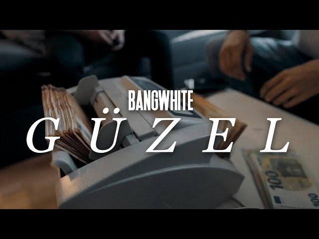 BANGWHITE - GÜZEL ( PROD. BY FREQ )