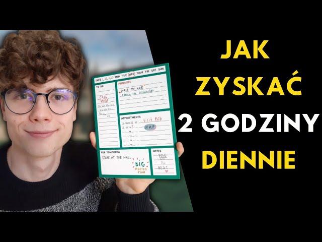 Czy możesz zrobić więcej w krótszym czasie? | Jak zaplanować swój dzień | Zarządzanie czasem