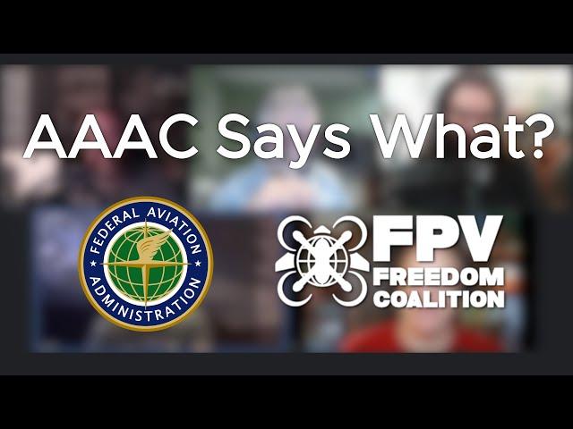LEO didn't know drones are aircraft? - Recap of the FAA AAAC Meeting