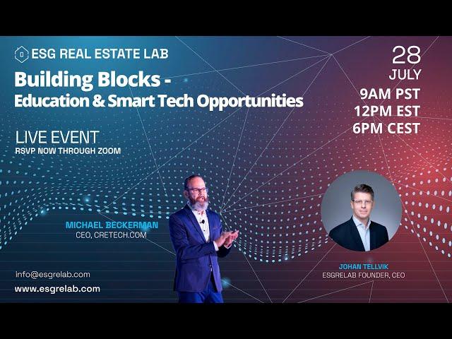 ESG Real Estate Lab - Buildings Blocks - Education & Smart Tech Opportunities