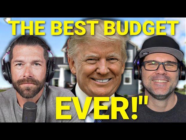 TRUMP’s 2025 Budget Will Have A HUGE Impact On Housing Affordability