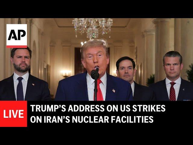 LIVE: Trump addresses nation after US strikes on Iran nuclear facilities