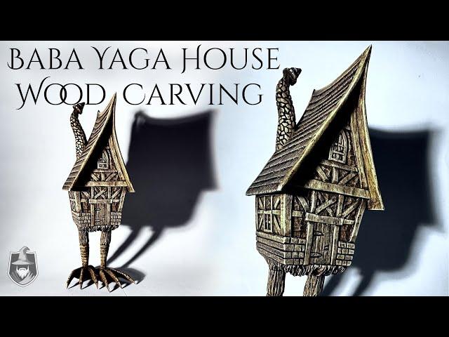 Wood CARVING of the House of WITCH Baba Yaga ‍️