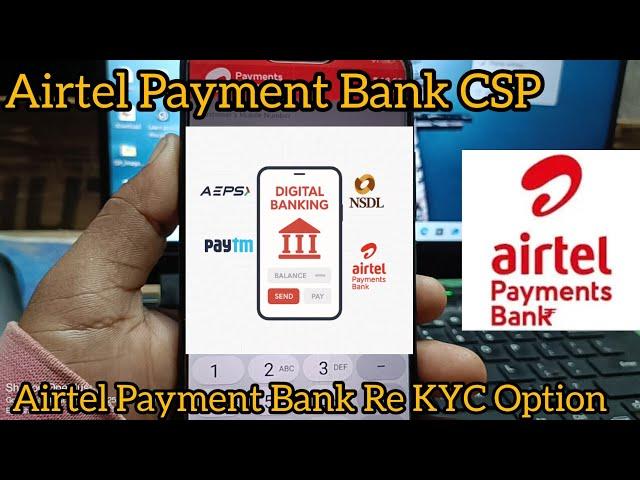 Airtel Payment Bank CSP | Airtel Mitra Re KYC account | Mitra ID KYC problem