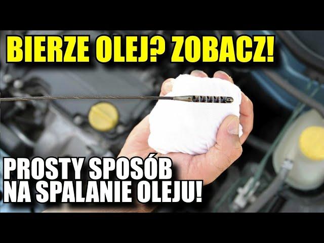 Silnik BIERZE OLEJ? PROSTY SPOSÓB na palenie oleju za 50zł zobacz!