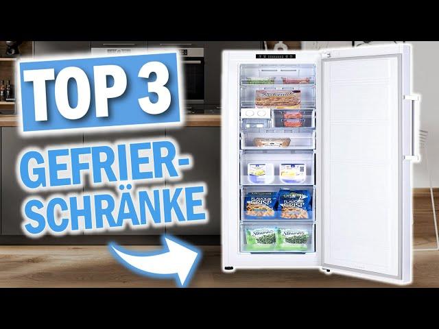 Beste GEFRIERSCHRÄNKE 2025 | Top 3 Tiefkühlschränke im Vergleich